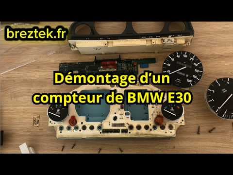 Démontage complet du compteur BMW E30 — tutoriel vidéo Breztek